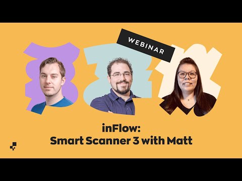 inFlow: Smart Scanner 3 with Matt