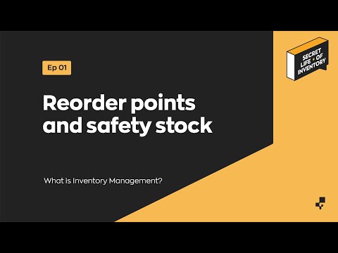 Reorder Points and Safety Stock | Secret Life of Inventory